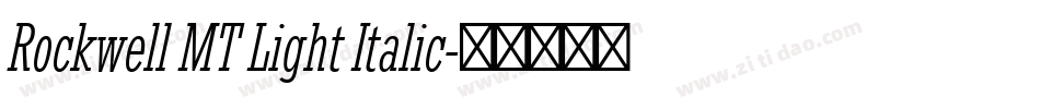 Rockwell MT Light Italic字体转换